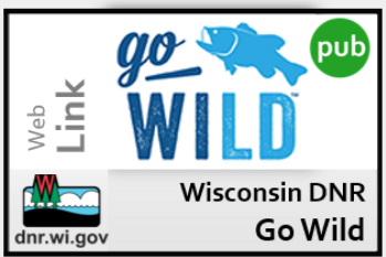 Wisconsin DNR Go Wild!